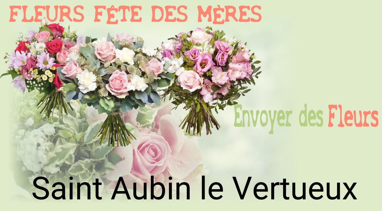 Bouquet de Fête des Mères livré à Saint-Aubin-le-Vertueux
